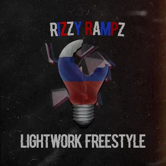 Lightwork (Freestyle) by Rizzy Rampz