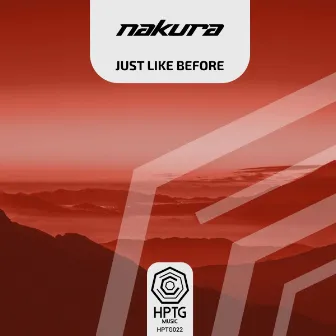 Just Like Before by Nakura