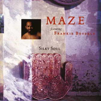 Silky Soul by Frankie Beverly