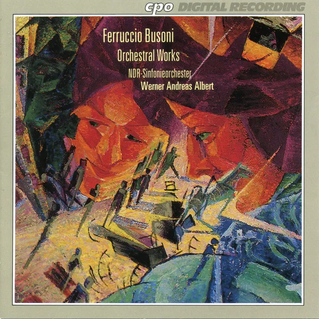 Busoni: Orchestral Works