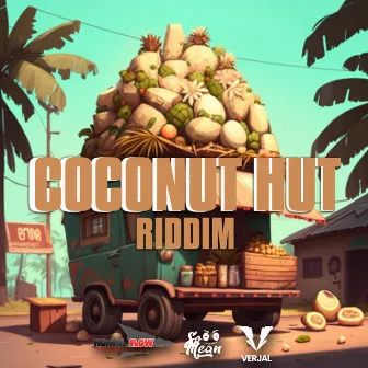 Coconut Hut Riddim by Verjal