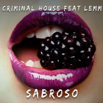 Sabroso by Criminal House