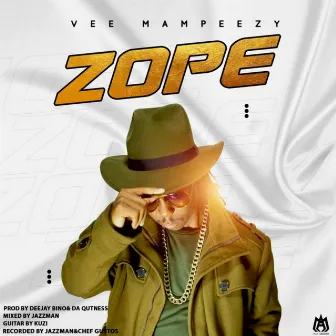 Zope by Vee Mampeezy