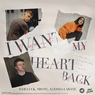 I Want My Heart Back by Alessia Labate