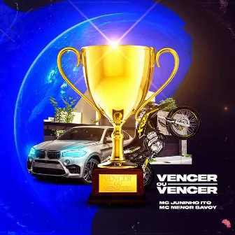 Vencer ou Vencer by MC Juninho ITQ