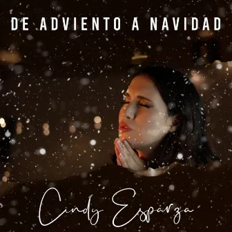 De Adviento a Navidad by Cindy Esparza