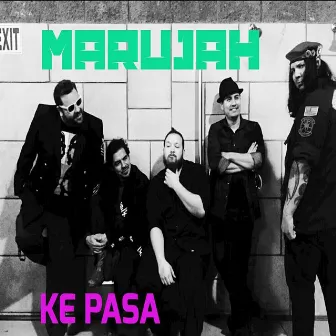 Ke Pasa by Marujah