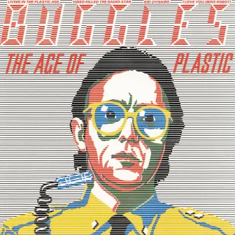 The Age Of Plastic by The Buggles