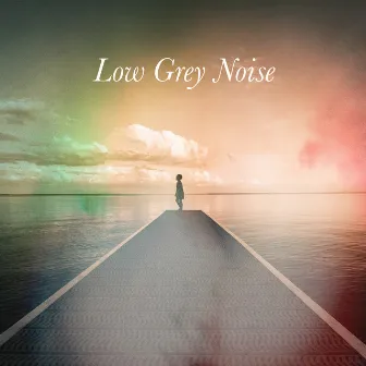 Low Grey Noise by Lucid Dreaming Music