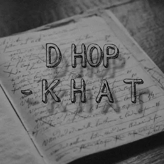 Khat by D Hop