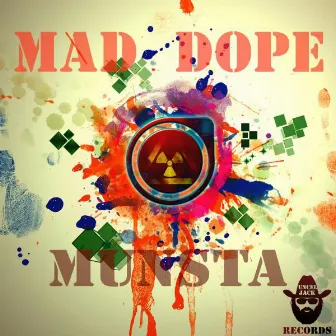 Munsta by Mad Dope