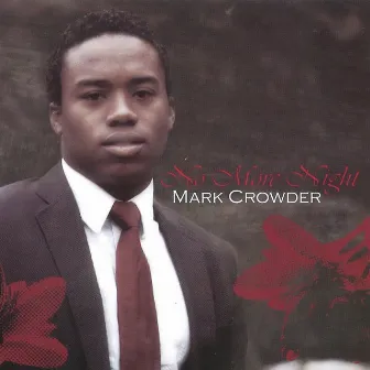 No More Night by Mark Crowder