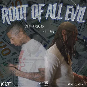 Root Of All Evil by Hitta - G