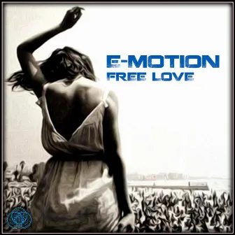 Free Love by E-motion