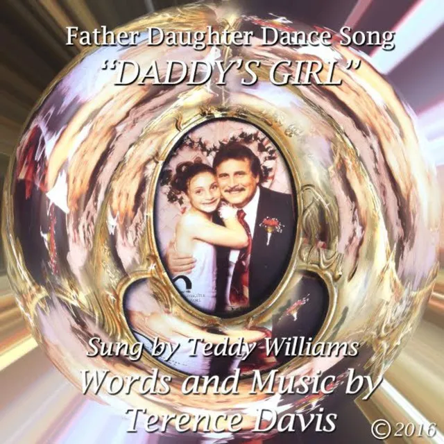 Daddy's Girl (Father Daughter Dance Song) [feat. Terence Davis]