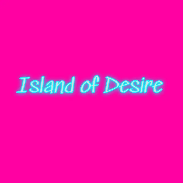 Island of Desire