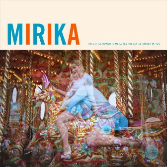 The Little Ginger in Me Loves the Little Ginger in You by Mirika