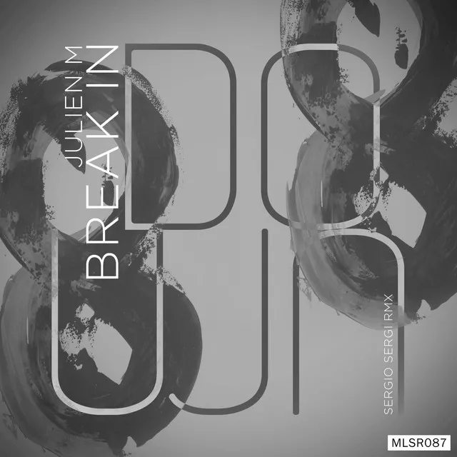 Break it Down - Sergio Sergi Remix