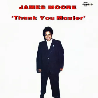 Thank You Master by James Moore