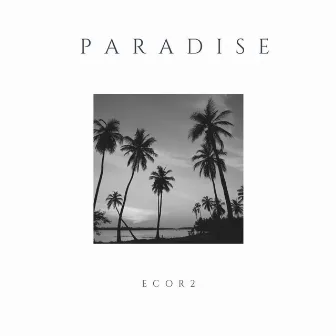 Paradise by EcoR2