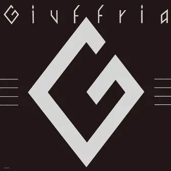 Giuffria by Giuffria