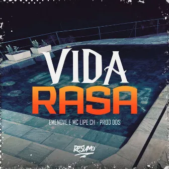 Vida Rasa by Emenove