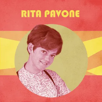 L'incredibile Rita Pavone by Rita Pavone