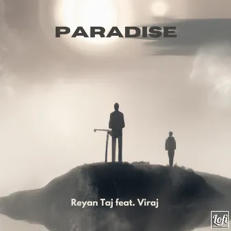 Paradise by Reyan Taj