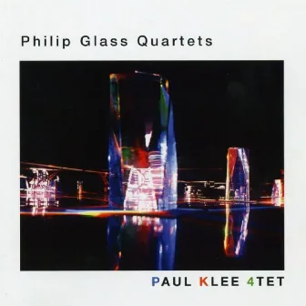 Philip Glass Quartets by Paul Klee 4Tet