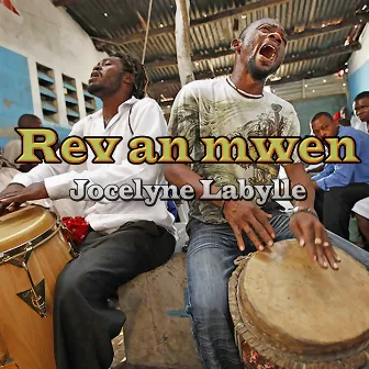 Rev an mwen by Jocelyne Labylle