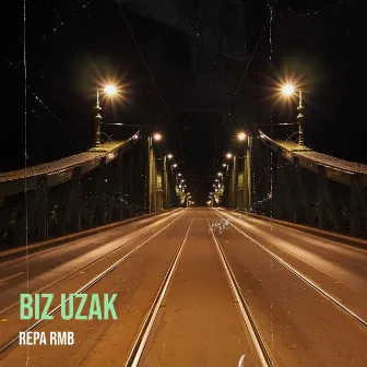 Biz Uzak by Repa RMB