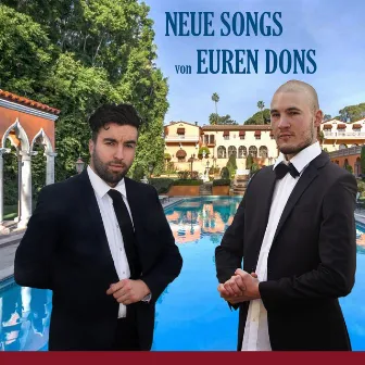 Neue Songs von euren Dons by S-Cut & Humadi