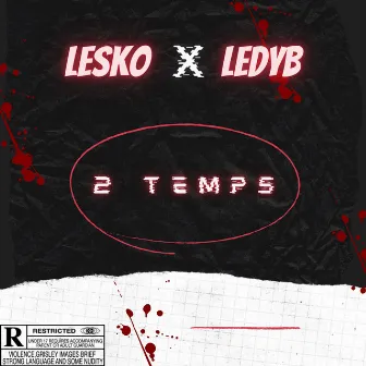 2 temps by Lesko