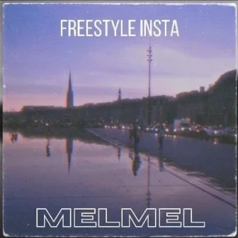 Freestyle Insta by Melmel