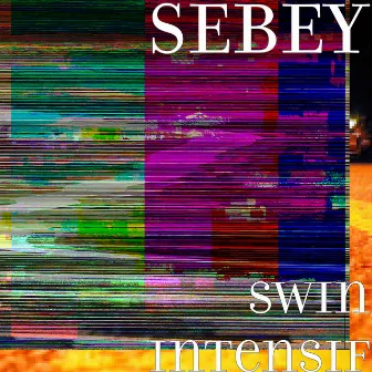 Swin Intensif by Sebey