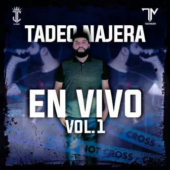 En Vivo, Vol. 1 by Tadeo Nájera