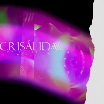 Crisálida by Heavy Coste