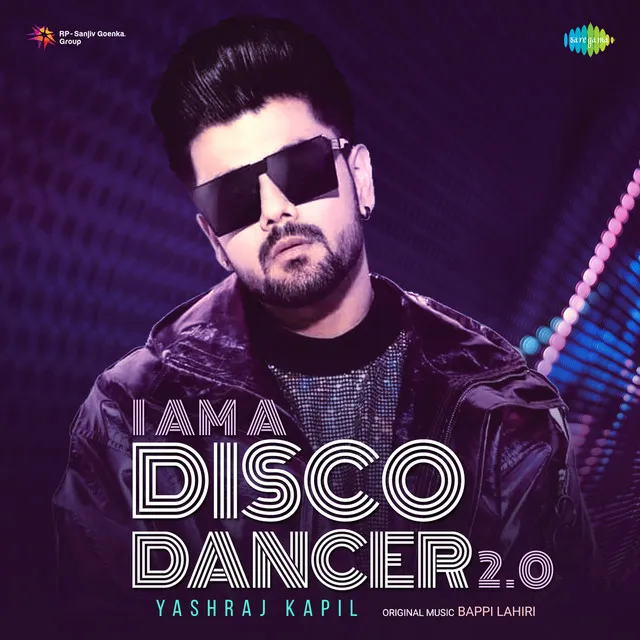 I Am A Disco Dancer 2.0