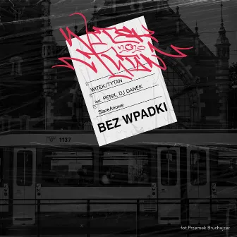 Bez Wpadki by Witek/Tytan