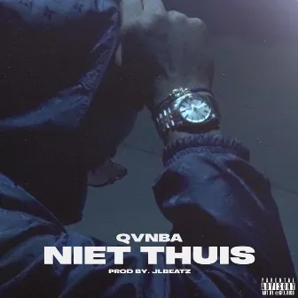 Niet Thuis by QvNBA