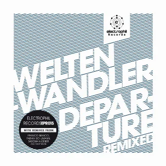 Departure Remixed by Weltenwandler