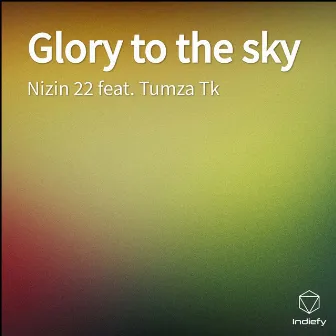 Glory to the sky by Nizin 22