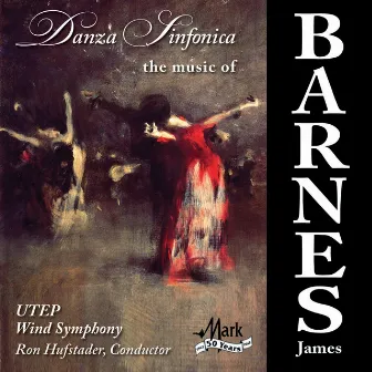 the music of James Barnes: Danza Sinfonica by James Barnes