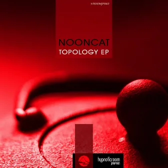 Topology EP by Nooncat