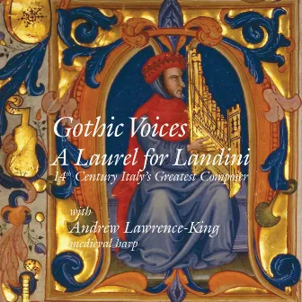 A Laurel for Landini by Andrew Lawrence-King