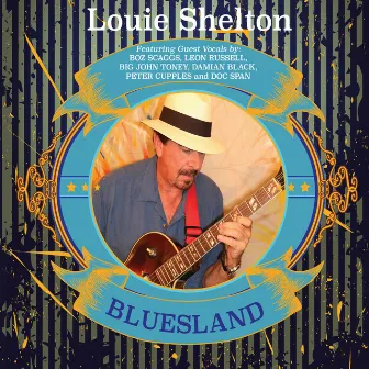 Bluesland by Louie Shelton