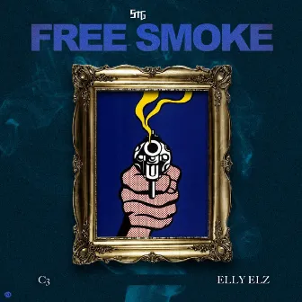 Free Smoke (feat. C3) by Elly Elz