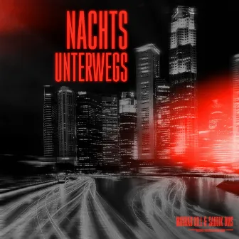 Nachts unterwegs by Saddik DMS