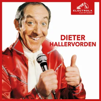 Electrola…Das ist Musik! Dieter Hallervorden by Dieter Hallervorden