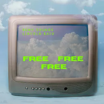 Free by Lincoln Baio